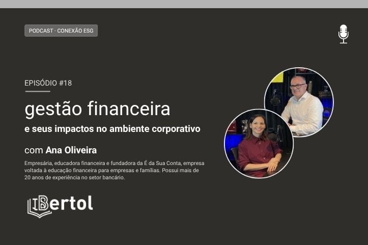 ANA OLIVEIRA | Conexão ESG #18